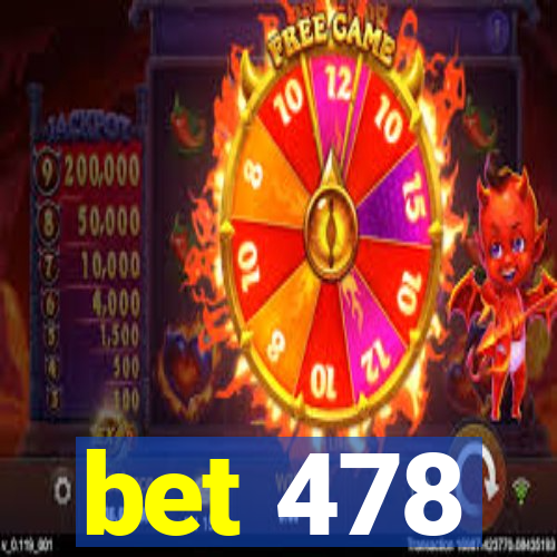 bet 478